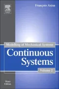Modelling of Mechanical Systems: Structural Elements, Vol. 2