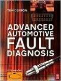 Advanced Automotive Fault Diagnosis