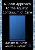 A Team Approach to the Aquatic Continuum of Care