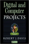 Digital and Computer Projects