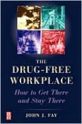 The Drug Free Workplace