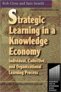 Strategic Learning In A Knowledge Economy