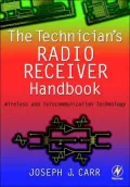 The Technician's Radio Receiver Handbook
