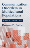 Communication Disorders in Multicultural Populations by Dolores E. Battle — book cover