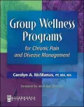 Group Wellness Programs for Chronic Pain and Disease Management