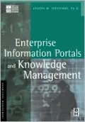 Enterprise Information Portals and Knowledge Management