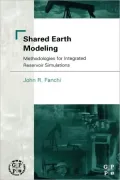 Shared Earth Modeling