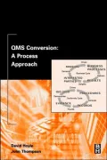 QMS Conversion: A Process Approach