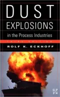 Dust Explosion Handbook