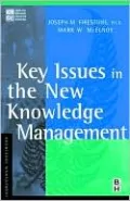 Key Issues In The New Knowledge Management