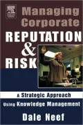 Managing Corporate Reputation And Risk