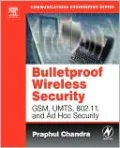 Bulletproof Wireless Security