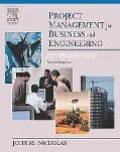 Project Management for Business Engineering Principles and Practice