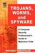 Trojans, Worms, And Spyware