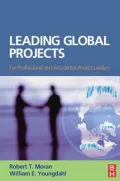 Leading Global Projects: For Professional and Accidental Project Leaders