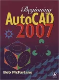 Beginning AutoCAD 2007