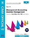 Cima Learning System 2008 Management Accounting Decision Management