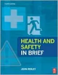 Health and Safety in Brief