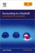 Accounting in a Nutshell: Accounting for the Non-Specialist