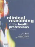 Clinical Reasoning in the Health Professions