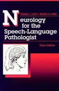 Neurology for the Speech-Language Pathologist
