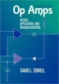 Op Amps: Design, Application, and Troubleshooting