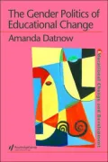 Gender Politics Of Educational Change
