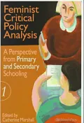 Feminist Critical Policy Analysis