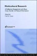 Multicultural Research: A Reflective Engagement with Race, Class, Gender And, Sexual Orientation