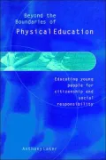 Beyond the Boundaries of Physical Education