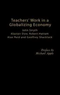 Teachers' Work In A Globalizing Economy