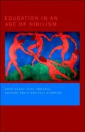 Education in an Age of Nihilism