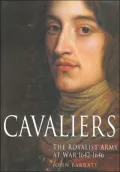 Cavaliers : The Royalist Army at War, 1642-1646