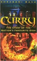 Curry: The Story of the Nation's Favourite Dish