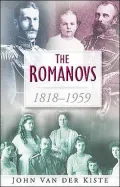 The Romanovs, 1818-1959