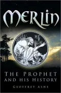 Merlin: The Prophet and His History