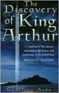 The Discovery of King Arthur