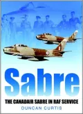 Sabre: The Canadair Sabre in RAF Service