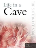 Life as a Caveman