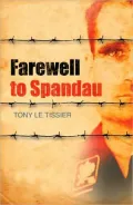 Farewell to Spandau