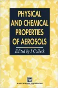 Physical and Chemical Properties of Aerosols