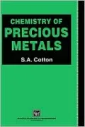 Chemistry Of Precious Metals