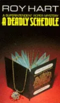 A Deadly Schedule