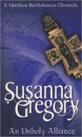 An Unholy Alliance (The First Chronicle of Matthew Bartholomew)
