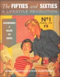 The Fifties and Sixties: A Lifestyle Revolution