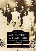 Generations of Black Life: In Kennesaw and Marietta Georgia