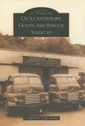 Goucestershire Goods and Service Vehicles