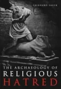 The Destruction of the Idols : The End of Pagan Cults in Antiquity