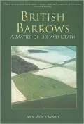 British Barrows : A Matter of Life and Death