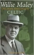 Man Who Made Celtic